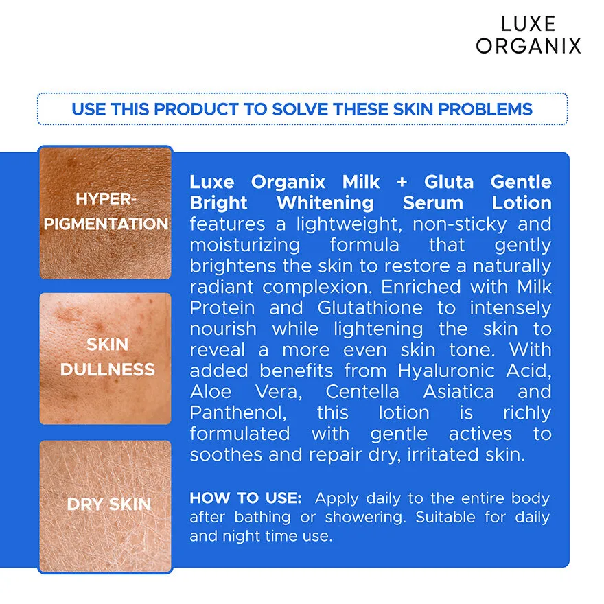 Luxe Organix Milk   Gluta Gentle Bright Whitening Serum Lotion - 350ml